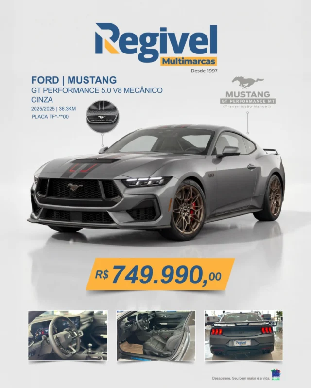 Potência de verdade não se explica. Se sente. 🐎🔥

Mustang GT Performance 5.0 V8, câmbio manual, ano 2025/2025, apenas 36,3 mil km.
Um carro para quem valoriza controle, emoção e performance em estado puro.

💰 R$ 749.990,00

👉 Fale com a Regivel Multimarcas e venha viver essa experiência.
Seu próximo carro não é comum. Ele é lendário.