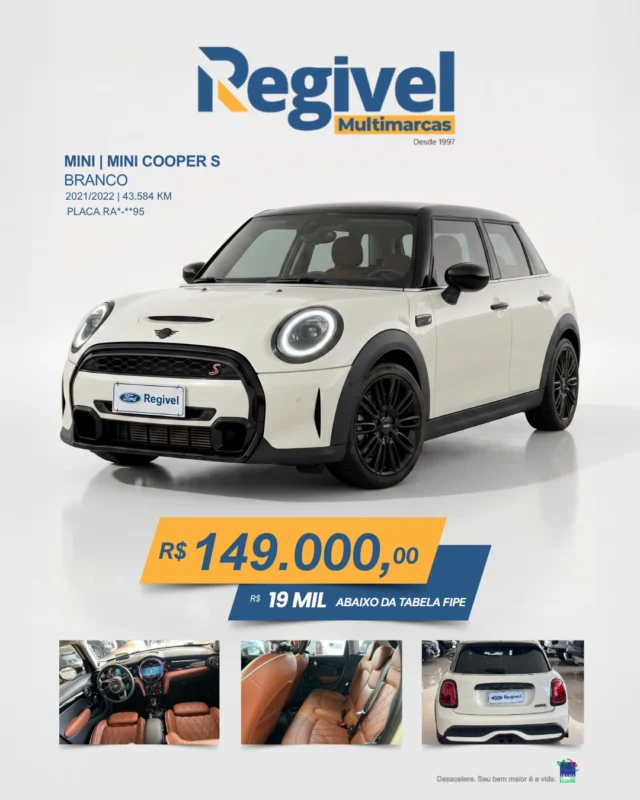 O MINI Cooper S 2021/2022 chegou na Ford Regivel Multimarcas pra quem quer dirigir com personalidade e não passar despercebido.

✔️ Branco com teto preto
✔️ Interior premium em couro caramelo
✔️ 43 mil km rodados
✔️ Design icônico + pegada esportiva

💰 R$ 149.000
💸 R$ 19 MIL abaixo da FIPE

Esse não é só um carro… é uma experiência ao volante.