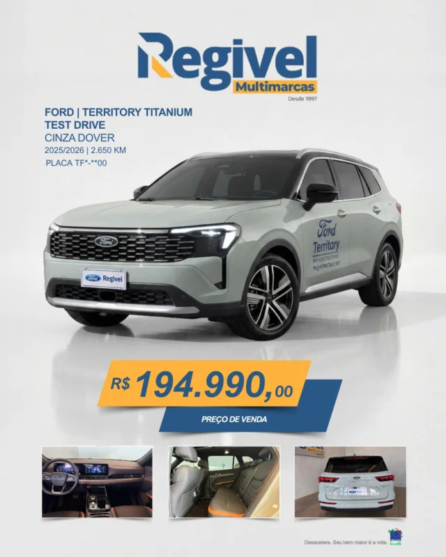 Ford Territory Titanium 2025/2026, com apenas 2.650 km.

Conforto, tecnologia e sofisticação em um SUV que entrega uma experiência única ao dirigir.

Disponível na Regivel Multimarcas por R$ 194.990,00.